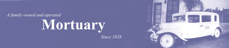 A family owned and operated mortuary